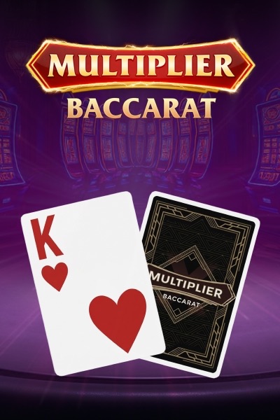 Multiplier Baccarat